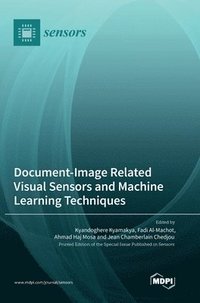 bokomslag Document-Image Related Visual Sensors and Machine Learning Techniques
