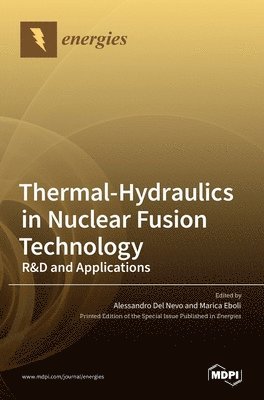 bokomslag Thermal-Hydraulics in Nuclear Fusion Technology