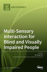 bokomslag Multi-Sensory Interaction for Blind and Visually Impaired People