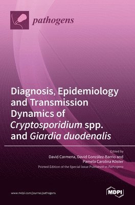bokomslag Diagnosis, Epidemiology and Transmission Dynamics of Cryptosporidium spp. and Giardia duodenalis