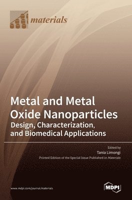bokomslag Metal and Metal Oxide Nanoparticles