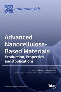bokomslag Advanced Nanocellulose-Based Materials