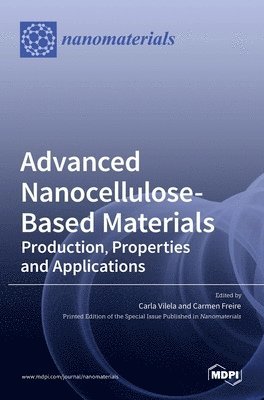 Advanced Nanocellulose-Based Materials