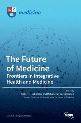 bokomslag The Future of Medicine