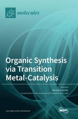 Organic Synthesis via Transition Metal-Catalysis 1