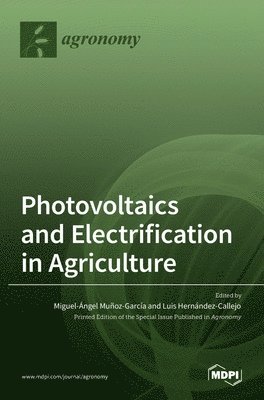 Photovoltaics and Electrification in Agriculture 1