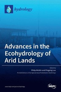 bokomslag Advances in the Ecohydrology of Arid Lands