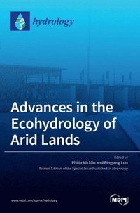 bokomslag Advances in the Ecohydrology of Arid Lands