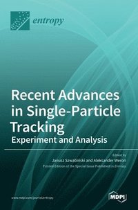 bokomslag Recent Advances in Single-Particle Tracking