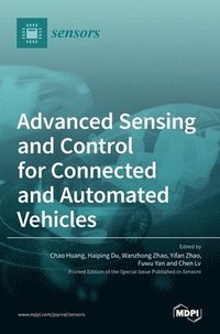 bokomslag Advanced Sensing and Control for Connected and Automated Vehicles