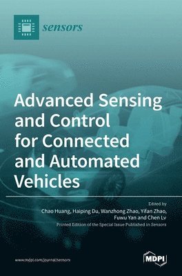 bokomslag Advanced Sensing and Control for Connected and Automated Vehicles