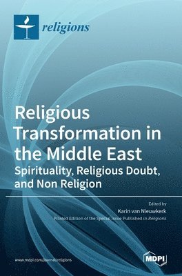 bokomslag Religious Transformation in the Middle East