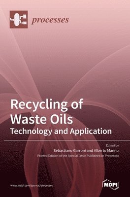 bokomslag Recycling of Waste Oils