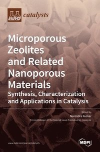 bokomslag Microporous Zeolites and Related Nanoporous Materials