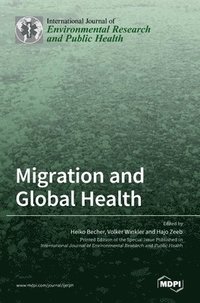 bokomslag Migration and Global Health