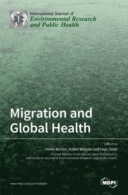 bokomslag Migration and Global Health