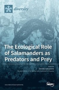 bokomslag Ecological Role of Salamanders as Predators and Prey