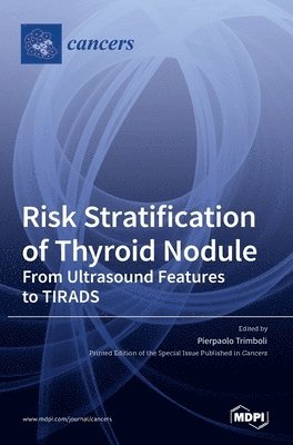 Risk Stratification of Thyroid Nodule 1