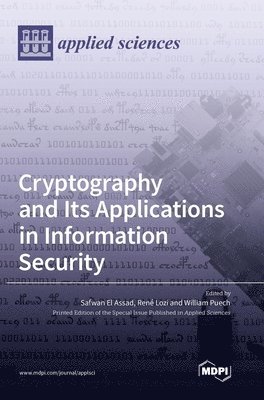 bokomslag Cryptography and Its Applications in Information Security