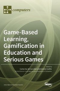 bokomslag Game-Based Learning, Gamification in Education and Serious Games