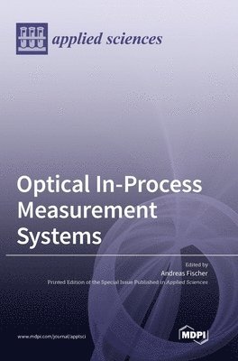 Optical In-Process Measurement Systems 1