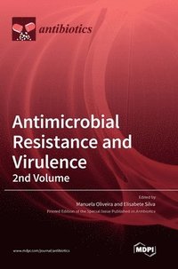 bokomslag Antimicrobial Resistance and Virulence - 2nd Volume