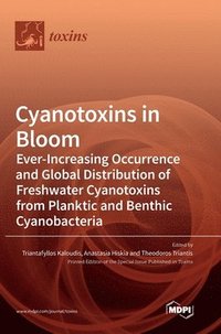bokomslag Cyanotoxins in Bloom