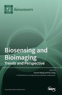 bokomslag Biosensing and Bioimaging