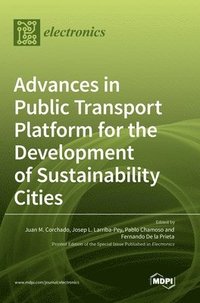 bokomslag Advances in Public Transport Platform for the Development of Sustainability Cities