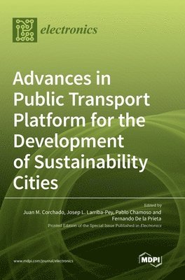 bokomslag Advances in Public Transport Platform for the Development of Sustainability Cities