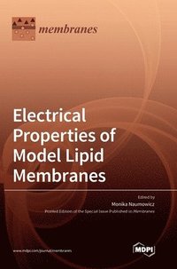bokomslag Electrical Properties of Model Lipid Membranes