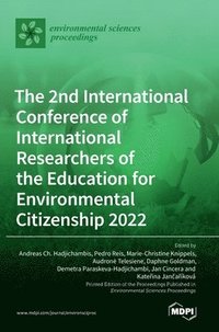 bokomslag 2nd International Conference of International Researchers of the Education for Environmental Citizenship 2022