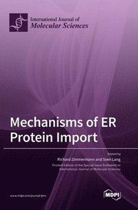 bokomslag Mechanisms of ER Protein Import
