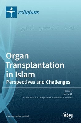 bokomslag Organ Transplantation in Islam