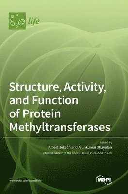 Structure, Activity, and Function of Protein Methyltransferases 1