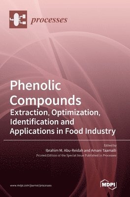 Phenolic Compounds, Inbunden