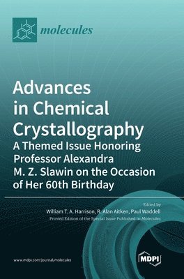 Advances in Chemical Crystallography 1