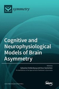 bokomslag Cognitive and Neurophysiological Models of Brain Asymmetry