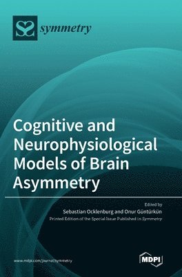bokomslag Cognitive and Neurophysiological Models of Brain Asymmetry