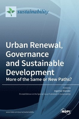 Ingemar Elander - Urban Renewal, Governance and Sustainable Development, Inbunden