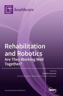 Rehabilitation and Robotics 1