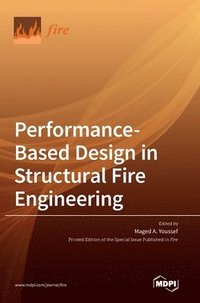 bokomslag Performance-Based Design in Structural Fire Engineering