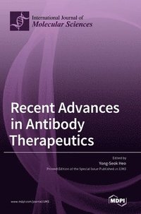 bokomslag Recent Advances in Antibody Therapeutics