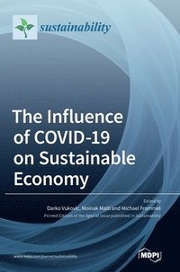 bokomslag The Influence of COVID-19 on Sustainable Economy