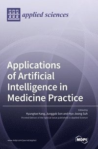 bokomslag Applications of Artificial Intelligence in Medicine Practice