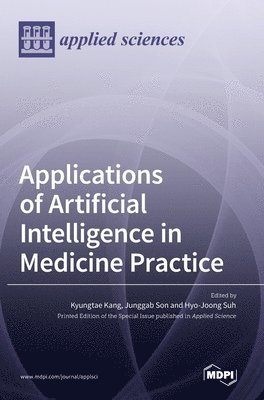 bokomslag Applications of Artificial Intelligence in Medicine Practice