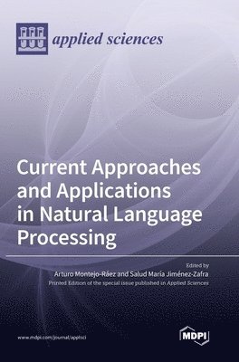 Current Approaches and Applications in Natural Language Processing 1