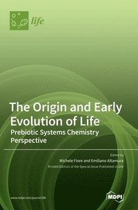 bokomslag The Origin and Early Evolution of Life