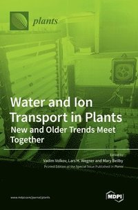 bokomslag Water and Ion Transport in Plants