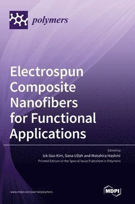 Electrospun Composite Nanofibers for Functional Applications 1